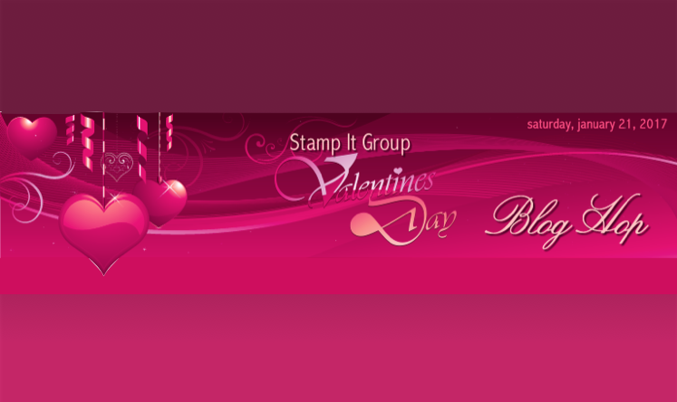 Stamp It Group Valentines Day Blog Hop