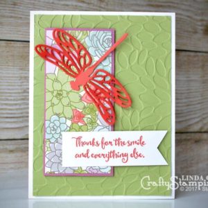 Detailed Dragonfly Smile | Stampin Up Demonstrator Linda Cullen | Crafty Stampin’ | Purchase your Stampin’ Up Supplies | Dragonfly Dreams Stamp Set | Detailed Dragonfly Thinlits | Succulent Garden DSP