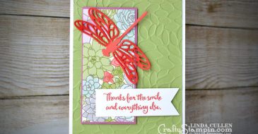 Detailed Dragonfly Smile | Stampin Up Demonstrator Linda Cullen | Crafty Stampin’ | Purchase your Stampin’ Up Supplies | Dragonfly Dreams Stamp Set | Detailed Dragonfly Thinlits | Succulent Garden DSP