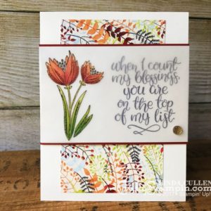 Coffee & Crafts Class: Count My Blessings | Stampin Up Demonstrator Linda Cullen | Crafty Stampin’ | Purchase your Stampin’ Up Supplies | Count My Blessings Stamp Set | Painted Autumn Designer Series Paper | Vellum Cardstock | Multipurpose Adhesive Sheets