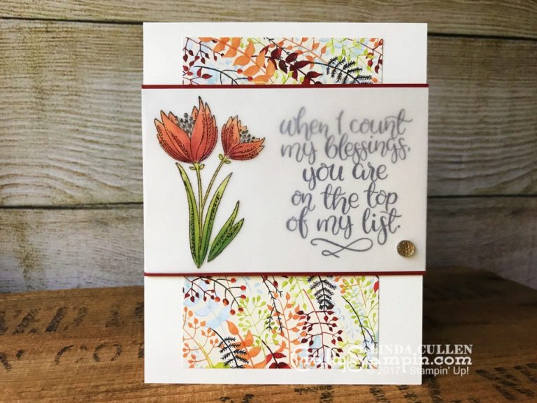 Coffee & Crafts Class: Count My Blessings | Stampin Up Demonstrator Linda Cullen | Crafty Stampin’ | Purchase your Stampin’ Up Supplies | Count My Blessings Stamp Set | Painted Autumn Designer Series Paper | Vellum Cardstock | Multipurpose Adhesive Sheets