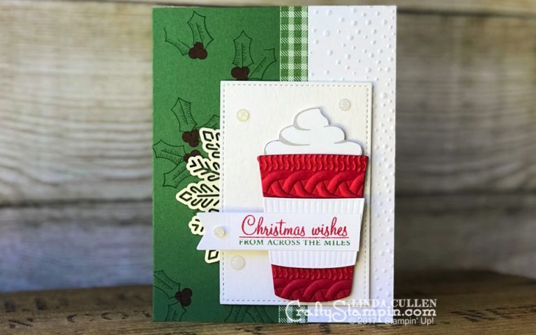 Coffee & Crafts Class: Merry Cafe Christmas | Stampin Up Demonstrator Linda Cullen | Crafty Stampin’ | Purchase your Stampin’ Up Supplies | Merry Cafe Stamp Set | Coffee Cafe Stamp Set | Holly Berry Happiness Stamp Set. | Quilted Christmas Designer Series Paper | Coffee Cups Framelits