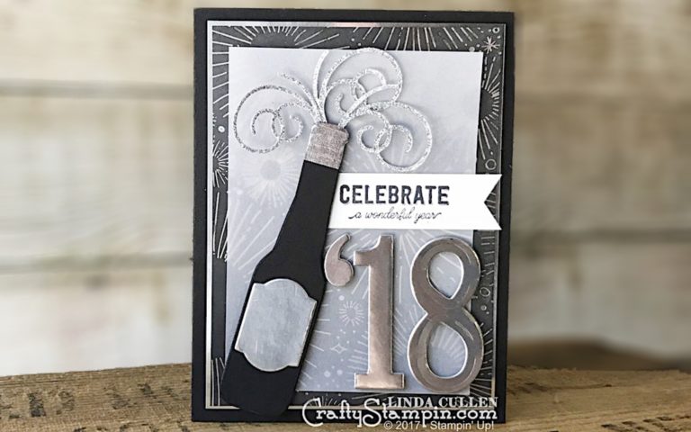 Stamp It Group 2018 New Year's Blog Hop | Stampin Up Demonstrator Linda Cullen | Crafty Stampin’ | Purchase your Stampin’ Up Supplies | Labels to Love Stamp Set | Year of Cheer Spec. Designer Series Paper | Silver Foil Sheets | Silver Glimmer Paper | Bottles & Bubbles Frameltis | Swirly Snowflakes Thinlits | Large Numbers Framelits
