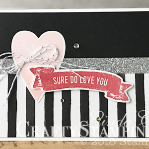 Sure Do Love You Valentines Black & White | Stampin Up Demonstrator Linda Cullen | Crafty Stampin’ | Purchase your Stampin’ Up Supplies | Sure Do Love You Stamp Set | Lots to Love Box Framelits | Petal Passion Designer Series Paper | Sliver Glimmer Paper | Sliver Baker’s Twine