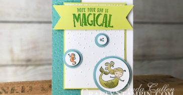 Coffee & Crafts Class: Magical Day Mermaid | Stampin Up Demonstrator Linda Cullen | Crafty Stampin’ | Purchase your Stampin’ Up Supplies | Magical Day Stamp Set | Myths & Magic Designer Series Paper | Stampin Blends Alcohol Markers | Softly Falling Embossing Folder