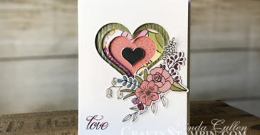 Coffee & Crafts Class: Lovely Friends and Sweet Soiree Hearts and Flowers | Spring Sampler | Stampin Up Demonstrator Linda Cullen | Crafty Stampin’ | Purchase your Stampin’ Up Supplies | Lovely Friends Stamp Set | | Sweet & Sassy Framelits | Sweet Soiree Speciality Designer Series Paper | Sweet Soiree Embellishment Kit