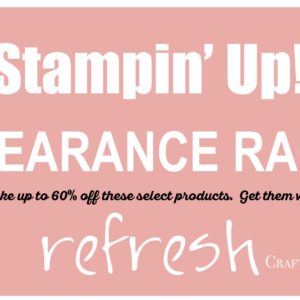 Clearance Rack | Stampin Up Demonstrator Linda Cullen | Crafty Stampin’ | Purchase your Stampin’ Up Supplies