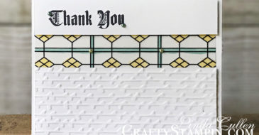 Painted Glass Thank You Window | Stampin Up Demonstrator Linda Cullen | Crafty Stampin’ | Purchase your Stampin’ Up Supplies | Painted Glass Stamp Set | Petal Pair Embossing Folder | Graceful Glass Designer Vellum