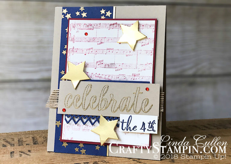 Stamp It Group 2018 Patriotic Blog Hop | Stampin Up Demonstrator Linda Cullen | Crafty Stampin’ | Purchase your Stampin’ Up Supplies | Calligraphy Essentials Stamp Set | Sheet Music Stamp Set | Make A Difference stamp set | Tabs for Everything | Delicate Lace Edgelits | Wood Crate Framelits