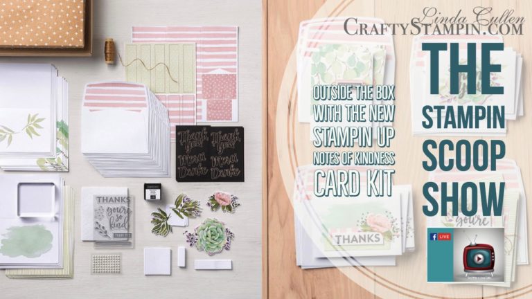 Stampin Scoop Recap – Episode 58 – Notes of Kindness Card Kit