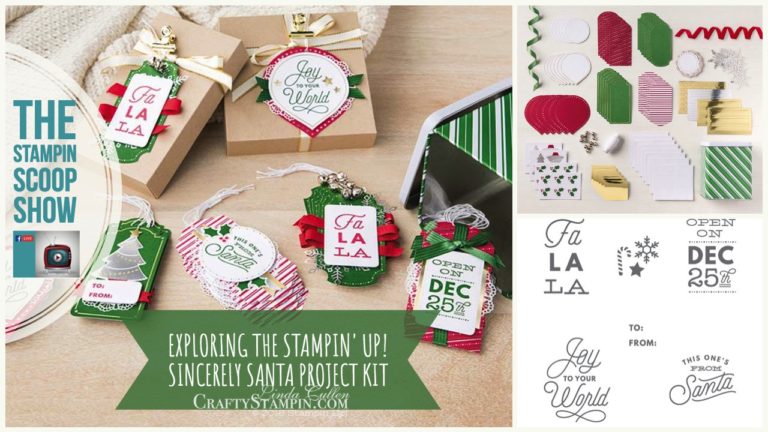 Sincerely Santa Project Kit – Stampin Scoop – Episode 64