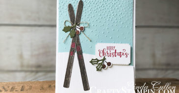 Alpine Adventure Snowy Skis | Stampin Up Demonstrator Linda Cullen | Crafty Stampin’ | Purchase your Stampin’ Up Supplies | Alpine Adventure stamp set | Alpine Sports Thinlits Dies | Subtle Embossing Folder | Farmhouse Framelits | Softly Falling Embossing Folder