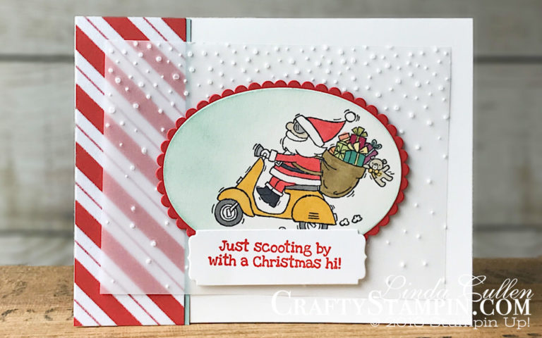So Santa Scooting By | Stampin Up Demonstrator Linda Cullen | Crafty Stampin’ | Purchase your Stampin’ Up Supplies | So Santa stamp set | Santa’s Workshop Spec. Designer Series Paper | Stampin Blends | Night Owl Thinlits | Layering Circle Framelits | Softly Falling Embossing Folder