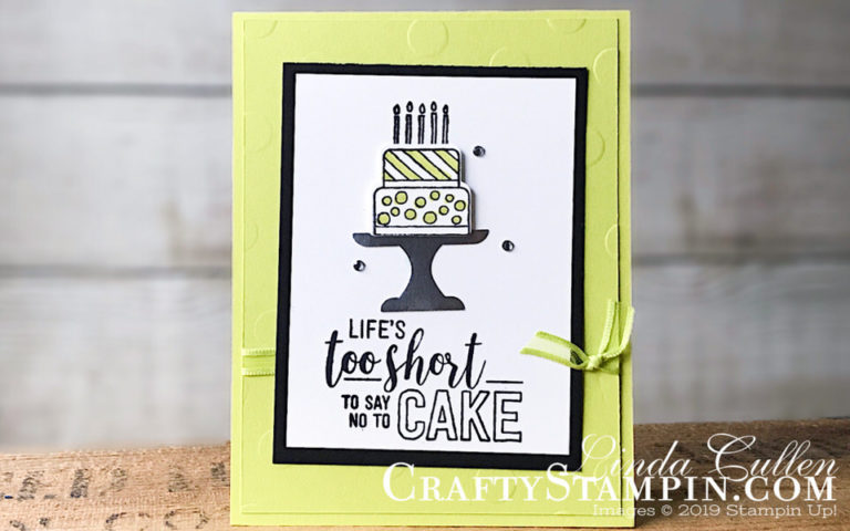 Amazing Life with Cake | Stampin Up Demonstrator Linda Cullen | Crafty Stampin’ | Purchase your Stampin’ Up Supplies | Piece of Cake stamp set | Amazing Life stamp set | Silver Foil Sheets | Cake Builder Punch | Polka Dot Basics Texture Embossing Folder