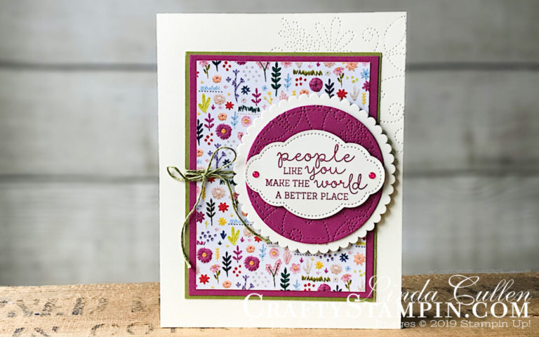 Needle & Thread - Better Place | Stampin Up Demonstrator Linda Cullen | Crafty Stampin’ | Purchase your Stampin’ Up Supplies | Needle & Thread Stamp Sets | Needlepoint Nook Designer Series Paper | Needlepoint Elements | Old Olive Linen Thread | Stitched Shape Framelits | Layering Circle Framelits