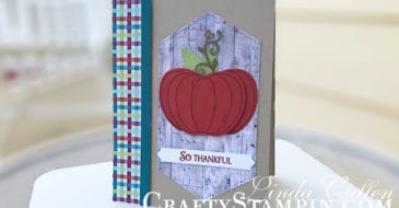 Stamp It Group 2019 Fall Ideas Blog Hop | Stampin Up Demonstrator Linda Cullen | Crafty Stampin’ | Purchase your Stampin’ Up Supplies | Harvest Hellos stamp set | Beauty & Joy Stamp Set | Gathered Leaves Dies | Detailed Deer Dies | Stitched Nested Labels Dies | Lakeside Dies | Apple Builder Punch | Come to Gather DSP
