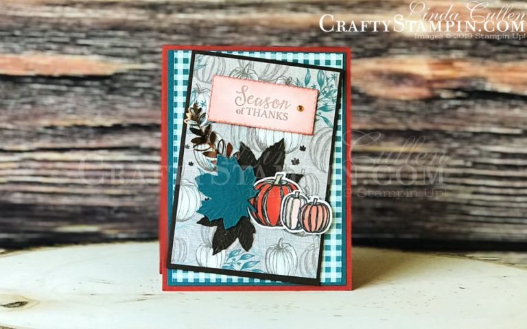 Gather Together - Season of Thanks | Stampin Up Demonstrator Linda Cullen | Crafty Stampin’ | Purchase your Stampin’ Up Supplies | Gather Together stamp set | Gathered Leaves Dies | Come to Gather Designer Series Paper | Brightly Gleaming Foil Elements | Holiday Rhinestone Basic Jewels
