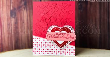 Stamp It Group 2020 Valentine's Day Blog Hop | Stampin Up Demonstrator Linda Cullen | Crafty Stampin’ | Purchase your Stampin’ Up Supplies | Heart to Heart Stamp Set | Detailed Hearts Die | Heart Punch Pack | From My Heart Specialty Designer Series Paper | Lakeside Dies | Heartfelt