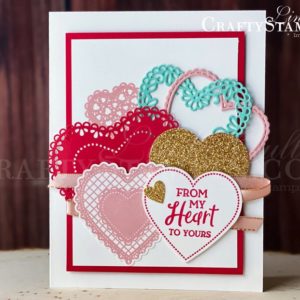 Heartfelt From My Heart | Stampin Up Demonstrator Linda Cullen | Crafty Stampin’ | Purchase your Stampin’ Up Supplies | Heartfelt Stamp Set | Heart Punch Pack | Petal Pink 1/4” Metallic-Edge Ribbon | Stitched Be Mine Dies | Heart Doilies