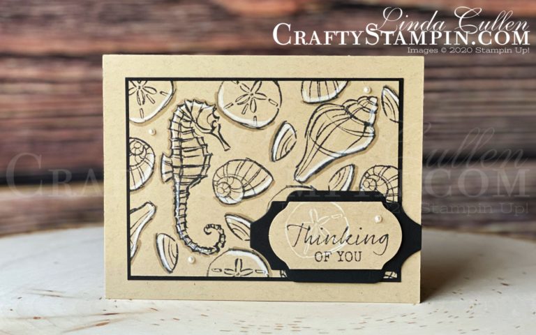 Coffee & Crafts Class: Seaside Notions Thinking of You | Stampin Up Demonstrator Linda Cullen | Crafty Stampin’ | Purchase your Stampin’ Up Supplies | Seaside Notions Stamp Set | Detailed Bands Dies | Timeless Label Punch | Pearl Basic Jewels | Watercolor Pencils