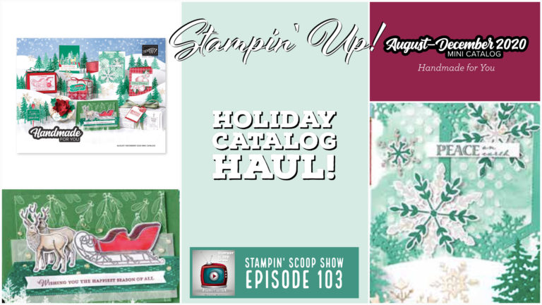 Mega 2020 Holiday Mini Catalog Sneak Peek – Episode 103