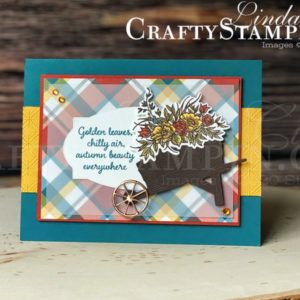 Stamp It Group 2020 Fall Theme Blog Hop | Stampin Up Demonstrator Linda Cullen | Crafty Stampin’ | Purchase your Stampin’ Up Supplies | Autumn Goodness Stamp Set and Bundle | Autumn Wheelbarrow | Dainty Diamonds 3D Embossing Folder | Plaid Tidings Designer Series Paper | Stampin’ Blends Alcohol Markers |