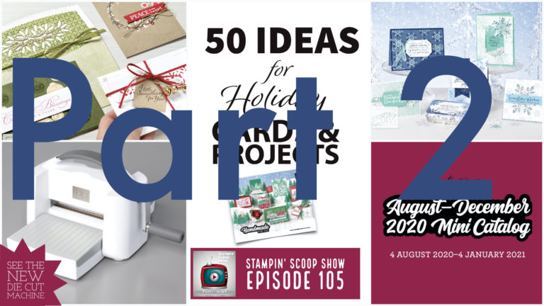 Holiday Mini Catalog Idea Share – part 2