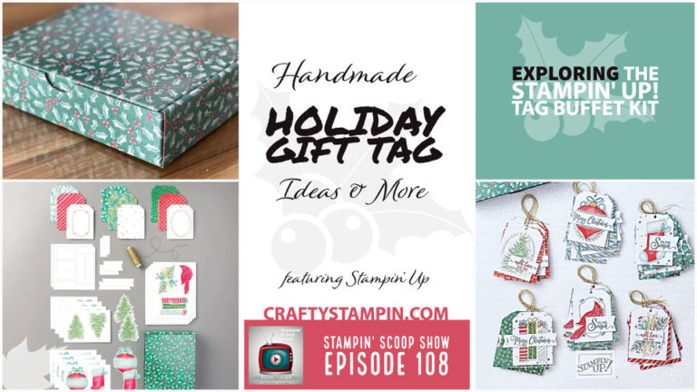 Handmade Holiday Gift Tags with Stampin' Up! Tag Buffet Kit - Episode 108 | Stampin Up Demonstrator Linda Cullen | Crafty Stampin’ | Purchase your Stampin’ Up Supplies | Tag Buffet Stamp Set | Tag Buffet Project Kit | ’Tis the Season Designer Series Paper | Red & Green Foil Sheets | Stampin’ Blends | Champagne Rhinestone Basic Jewels |