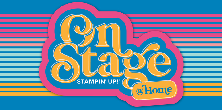 OnStage Recap – Stampin’ Up! Annual Convention