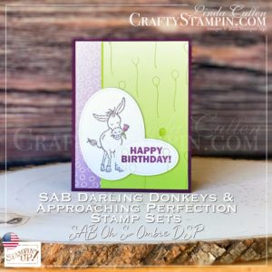 Darling Donkey Approaching Perfection | Stampin Up Demonstrator Linda Cullen | Crafty Stampin’ | Purchase your Stampin’ Up Supplies | Darling Donkeys Cling Stamp Set [155264] | Approaching Perfection Cling Stamp Set [155282] | Oh So Ombre 6" X 6" Designer Series Paper [155225] | Blackberry Bliss Stampin' Blends Combo Pack [154877] | Granny Apple Green Stampin' Blends Combo Pack [154885] | Smoky Slate Stampin' Blends Combo Pack [154904] | Calypso Coral Stampin' Blends Combo Pack [154881] | Pool Party Stampin' Blends Combo Pack [154894] | Bronze & Ivory Stampin' Blends Combo Pack [154922] | Stampin' Blends Color Lifter [144608] | Stitched Shapes Dies [152323] |