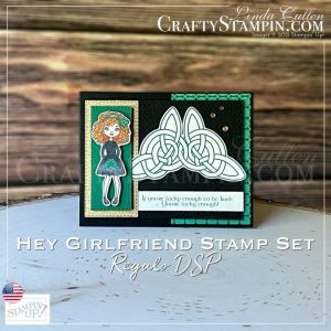 Hey Girlfriend - Irish Step Dancer - Multicultural Stampin' Day Presentation | Join Stampin’ Up! | Frequently Asked Questions about becoming a Stampin’ Up! Demonstrator | Join the Craft Stampin’ Crew | Stampin Up Demonstrator Linda Cullen | Crafty Stampin’ | Purchase your Stampin’ Up Hey Girlfriend Cling Stamp Set [154516] | Regals 6" X 6" (15.2 X 15.2 Cm) Designer Series Paper [155227] | Gold & Rose Gold 6" X 6" (15.2 X 15.2 Cm) Metallic Specialty Paper [156844] | Tuxedo Black Memento Ink Pad [132708] | Stampin' Blends Basic Black Stampin' Write Marker [100082] | Rectangle Stitched Dies [151820] | Tasteful Textile 3D Embossing Folder [152718] | Champagne Rhinestone Basic Jewels [151193] |