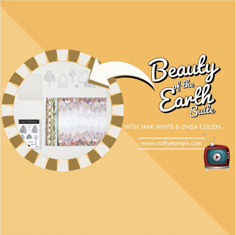 Stampin Scoop Beauty of the Earth Suite