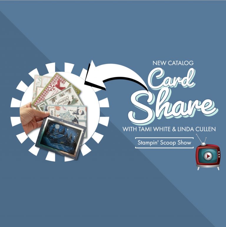 Stampin Scoop New July – December Mini Catalog Card Share