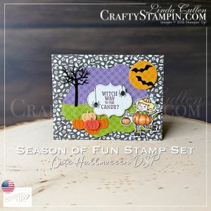 Season of Fun Stamp It Group September 2021 Fall Theme Blog Hop | Join Stampin’ Up! | Frequently Asked Questions about becoming a Stampin’ Up! Demonstrator | Join the Craft Stampin’ Crew | Stampin Up Demonstrator Linda Cullen | Crafty Stampin’ | Purchase Stampin’ Up! Product | Seasons Of Fun Host Stamp Set [156576] | Frightfully Cute Stamp Set [156487] | Cute Halloween 6" X 6" DSP [156479] | Brights 6" X 6" DSP [155228] | Subtles 6" X 6" DSP [155229] | Layering Diorama Dies [155565] | Frightful Tags Dies [156492] | Seasonal Swirls Dies [156564] | Inspiring Canopy Dies [155963] |Stampin' Blends |