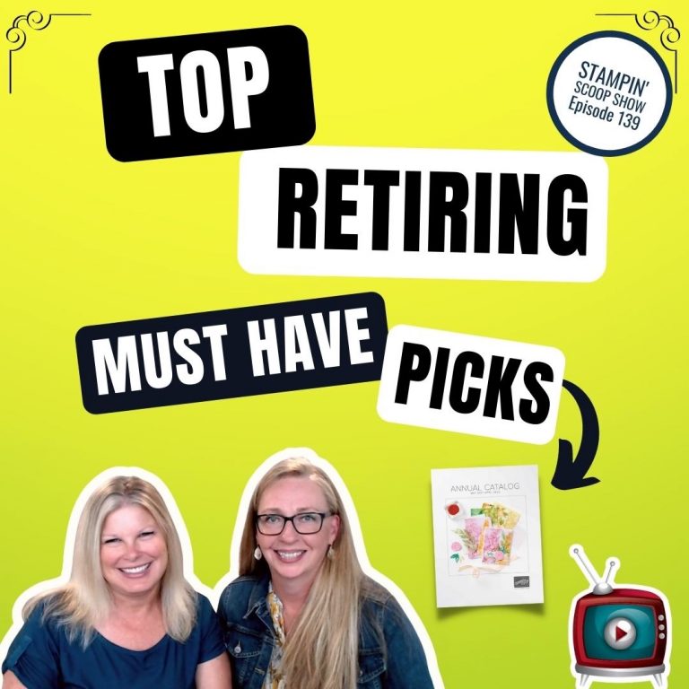 Stampin’ Up! Top 2021-2022 Annual Catalog Retiring Favorite Products