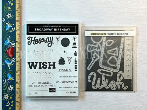 Broadway Birthday Stamp Set and Broadway Lights Dies Stampin' Up! Bundle - Retired