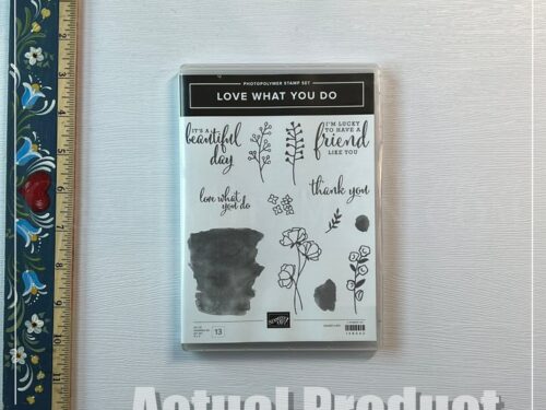 Love What You Do Stamp Set - Retired