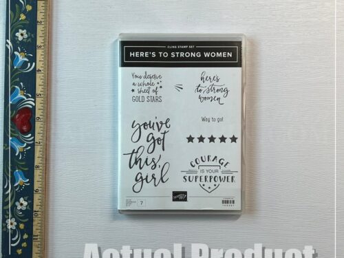 Here's To Strong Women Stamp Set - Retired