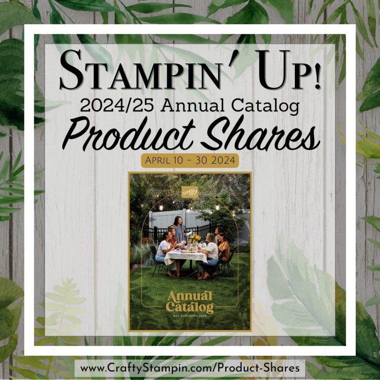 2024-25 Stampin Up Annual Catalog Product Shares