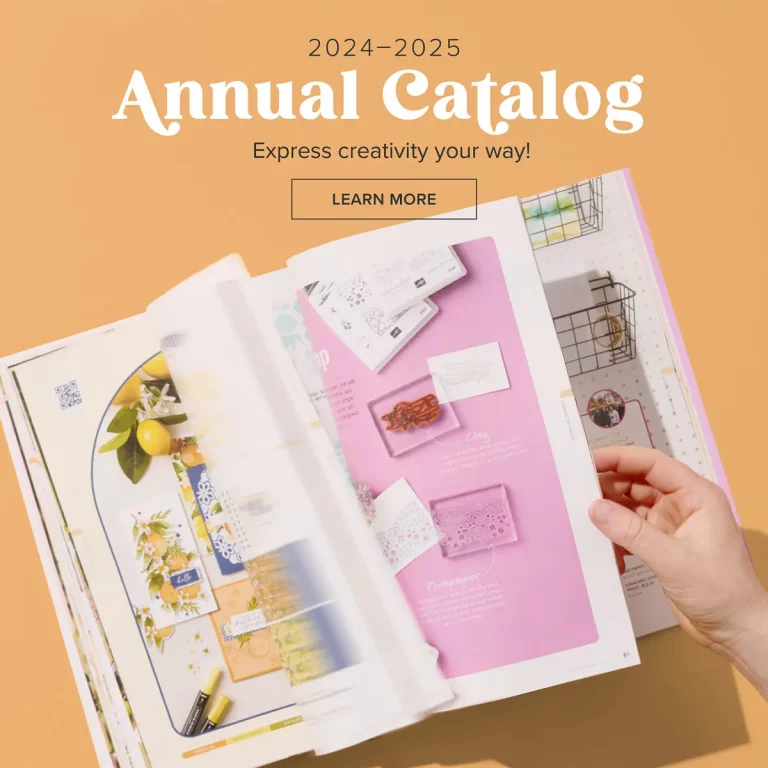 The new 2024 – 2025 Stampin’ Up! Annual Catalog is here