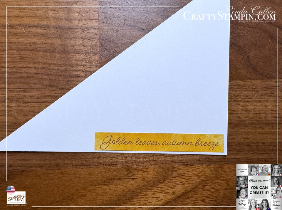 A visual demonstration of how I added a die-cut sticker from the kit without the sticker part. You Can Create It - International Challenge & Inspiration - October 2024 | Join Stampin’ Up! | Frequently Asked Questions about becoming a Stampin’ Up! Demonstrator | Join the Craft Stampin’ Crew | Stampin Up Demonstrator Linda Cullen | Crafty Stampin’ | Purchase Stampin’ Up! Product | FAQ about Paper Pumpkin | FAQ about Kits Collection | Online Exclusive Products | Sweet Days Of Autumn DSP [166498] | Sweet Days Of Autumn DSP & Sticker Sheet [166609] | Stylish Shapes Dies [159183] | Autumn Leaves Dies [162185] | Sponge Daubers [133773] |