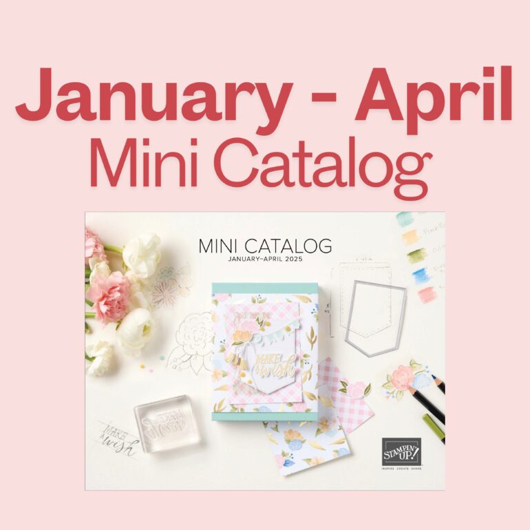 2025 Stampin’ Up! January – April Mini Catalog & Scrapbooking Brochure