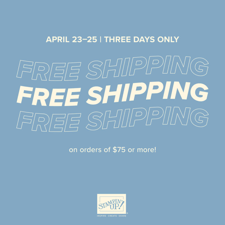 Free Shipping for all orders over $75 - April 23 - 25 ONLY | Join Stampin’ Up! | Frequently Asked Questions about becoming a Stampin’ Up! Demonstrator | Join the Craft Stampin’ Crew | Stampin Up Demonstrator Linda Cullen | Crafty Stampin’ | Purchase Stampin’ Up! Product | FAQ about Paper Pumpkin | FAQ about Kits Collection | Online Exclusive Products |