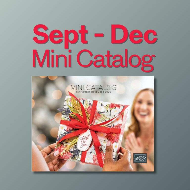 2025 Stampin’ Up! September–December Mini Catalog is Here!