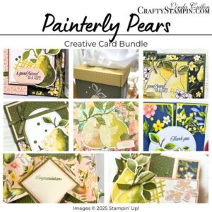 Painterly Pears Suite Creative Card Bundle Tutorial PDF