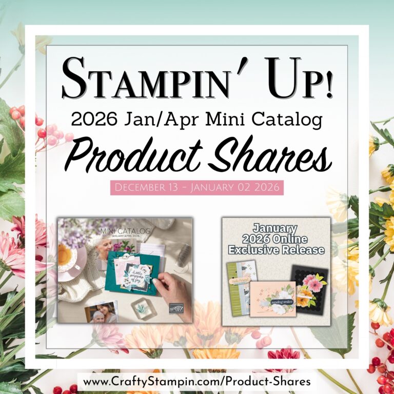 2026 Stampin Up Jan – Apr Mini Catalog & Jan Online Exclusives Product Shares