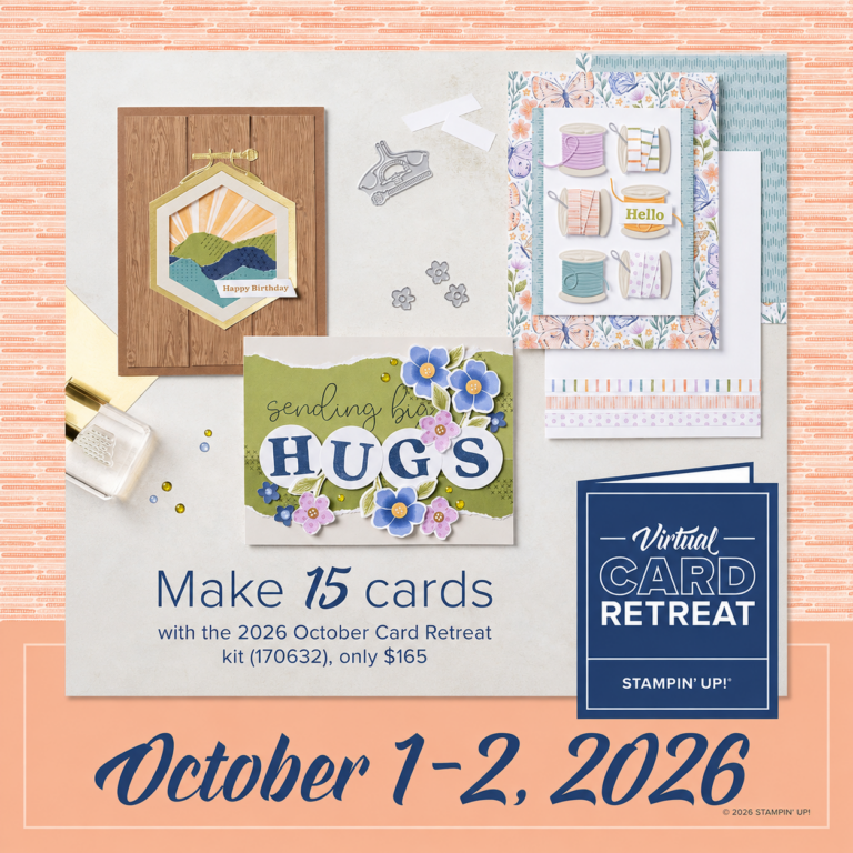Stampin’ Up! Virtual Card Retreat  – October 2026