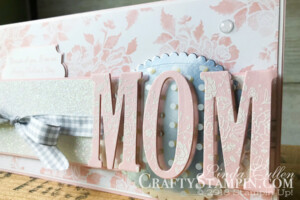 Stamp It Group 2018 Mother's Day Blog Hop | Stampin Up Demonstrator Linda Cullen | Crafty Stampin’ | Purchase your Stampin’ Up Supplies | Wood Words Stamp Set | You’re Inspiring Stamp Set | Fresh Floral Designer Series Paper | Large Letters Framelits Dies | Fabulous Foil Designer Acetate | Everyday Label Punch