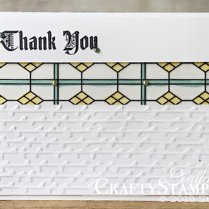 Painted Glass Thank You Window | Stampin Up Demonstrator Linda Cullen | Crafty Stampin’ | Purchase your Stampin’ Up Supplies | Painted Glass Stamp Set | Petal Pair Embossing Folder | Graceful Glass Designer Vellum