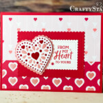 Stampin Up Demonstrator Linda Cullen | Crafty Stampin’ | Purchase your Stampin’ Up Supplies | Heartfelt Stamp Set | From My Heart